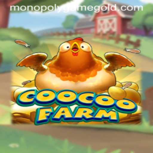 Exploring the World of CooCooFarm: A Modern Monopoly Game