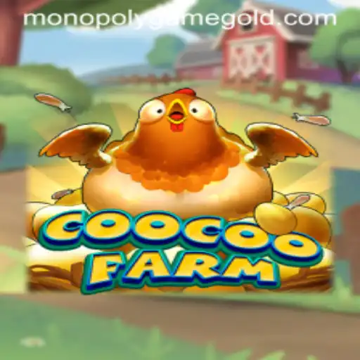 Exploring the World of CooCooFarm: A Modern Monopoly Game
