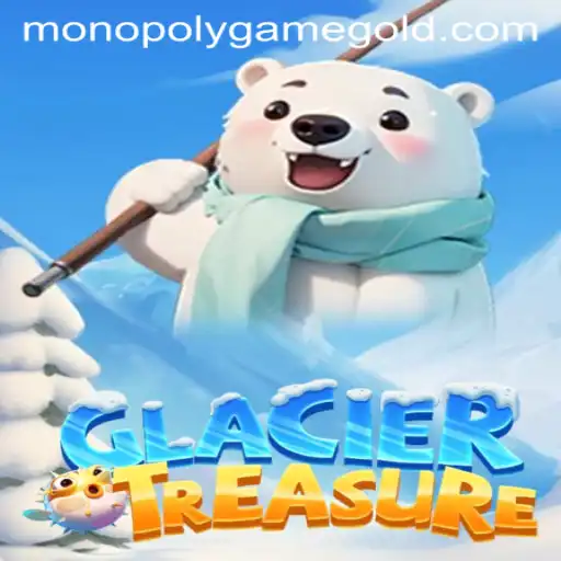 Exploring the Thrills of GlacierTreasure: A New Monopoly Game Adventure